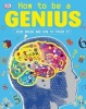 How to Be a Genius (Paperback) - John Woodward Photo