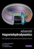 Advanced Magnetohydrodynamics - With Applications to Laboratory and Astrophysical Plasmas (Paperback) - J P Goedbloed Photo