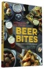 Beer Bites - Tasty Recipes and Perfect Pairings for Brew Lovers (Paperback) - Andrea Slonecker Photo