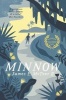 Minnow (Paperback) - James E McTeer II Photo