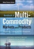 Handbook of Multi-Commodity Markets and Products - Structuring, Trading and Risk Management (Hardcover) - Andrea Roncoroni Photo