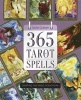 365 Tarot Spells - Creating the Magic in Each Day (Paperback) - Sasha Graham Photo