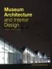 Museum Architecture and Interior Design (Hardcover) - Manuelle Gautrand Photo