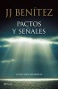 Pactos y Seaales (English, Spanish, Paperback) - Juan Jos Benitez Photo