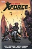 Uncanny X-Force, Volume 2 - Complete Collection (Paperback) - Rick Remender Photo