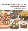 Everyone Can Cook Midweek Meals - Recipes for Cooks on the Run (Paperback) - Eric Akis Photo