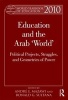 World Yearbook of Education 2010 - Education and the Arab World : Political Projects, Struggles and Geometries of Power (Hardcover, 2010) - Andre E Mazawi Photo