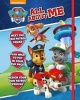 Nickelodeon Paw Patrol All about Me (Hardcover) - Parragon Books Ltd Photo