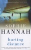 Hurting Distance - Culver Valley Crime (Paperback) - Sophie Hannah Photo