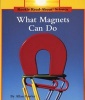 What magnets can do (Paperback) - Allan Fowler Photo