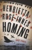 Homing - Short Stories (Paperback) - Henrietta Rose Innes Photo