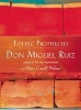 The Toltec Prophecies of  (Paperback, New) - Don Miguel Ruiz Photo