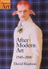 After Modern Art, 1945-2000 (Paperback) - David Hopkins Photo