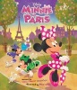 Disney Minnie in Paris (Paperback) - Parragon Photo