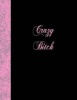 Crazy Bitch - Lined Notebook (Paperback) - Ij Publishing LLC Photo