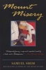 Mount Misery (Paperback) - Samuel Shem Photo