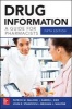 Drug Information a Guide for Pharmacists (Paperback, 5th Revised edition) - Patrick M Malone Photo