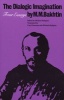 The Dialogic Imagination - Four Essays (English, Russian, Paperback, New ed) - M M Bakhtin Photo