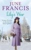 Lily's War (Paperback) - June Francis Photo