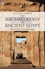 The Archaeology of Ancient Egypt - Beyond Pharaohs (Paperback, New) - Douglas J Brewer Photo