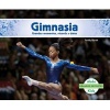 Gimnasia - Grandes Momentos, Records y Datos (Gymnastics: Great Moments, Records, and Facts) (English, Spanish, Hardcover) - Teddy Borth Photo