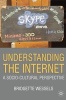 Understanding the Internet - A Socio-cultural Perspective (Paperback) - Bridgette Wessels Photo