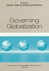 Governing Globalization - Power, Authority and Global Governance (Paperback) - Anthony G McGrew Photo