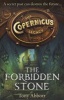 The Forbidden Stone (the Copernicus Legacy, Book 1) (Paperback) - Tony Abbott Photo