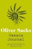 Oaxaca Journal (Paperback, Main Market Ed.) - Oliver Sacks Photo