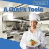 A Chef's Tools (Paperback) - Holden Strauss Photo