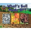 What Is Soil Made Of? (Hardcover) - Ellen Lawrence Photo