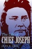 The Life of Chief Joseph (Paperback) - Alan E Grey Photo