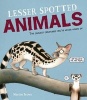 Lesser Spotted Animals (Hardcover) - Martin Brown Photo