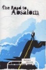 The Road To Absalom (Paperback) - Michael Gastrow Photo