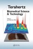 Terahertz Biomedical Science and Technology (Hardcover) - Joo Hiuk Son Photo