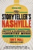 The Storyteller's Nashville - A Gritty & Glorious Life in Country Music (Paperback) - Tom T Hall Photo