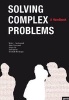 Solving Complex Problems - A Handbook (Paperback) - Walter L Schonwandt Photo