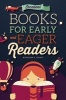 Excellent Books for Early and Eager Readers (Paperback) - Kathleen T Isaacs Photo