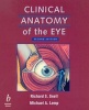 Clinical Anatomy of the Eye (Paperback, 2nd Revised edition) - Richard S Snell Photo