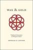 Wax and Gold - Tradition and Innovation in Ethiopian Culture (Paperback) - Donald N Levine Photo