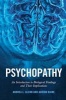 Psychopathy - An Introduction to Biological Findings and Their Implications (Paperback) - Adrian Raine Photo