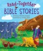 Read Together Bible Stories (Hardcover) - Christina Goodings Photo