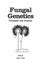 Fungal Genetics - Principles and Practice (Hardcover) - Cees J Bos Photo