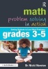 Math Problem Solving in Action, Grades 3-5 - Getting Students to Love Word Problems (Paperback) - Nicki Newton Photo