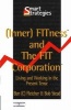 (Inner) FITness and the FIT Corporation (Paperback) - Ben C Fletcher Photo