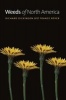 Weeds of North America (Paperback) - Richard Dickinson Photo