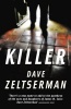 Killer (Paperback) - Dave Zeltserman Photo