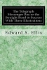 The Telegraph Messenger Boy or the Straight Road to Success with Three Illustrations (Paperback) - Edward S Ellis Photo