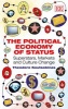 The Political Economy of Status - Superstars, Markets and Culture Change (Hardcover) - Theodore Koutsobinas Photo