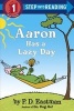 Aaron Has a Lazy Day (Paperback) - PD Eastman Photo